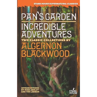 Pan's Garden / Incredible Adventures