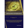 Initiating Governance: Realizing Project and Program Performance