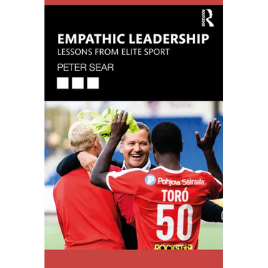 Empathic Leadership: Lessons from Elite Sport