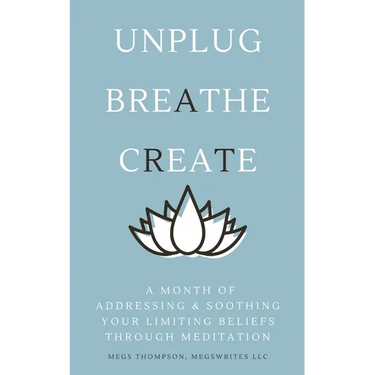 A Month of Addressing & Soothing Your Limiting Beliefs Through Meditation