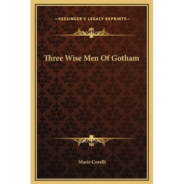 Three Wise Men Of Gotham