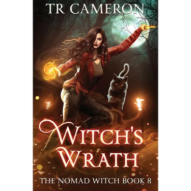 Witch's Wrath: The Nomad Witch Book 8
