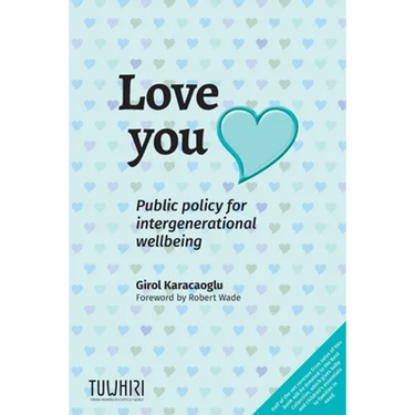 Love you: Public policy for intergenerational wellbeing