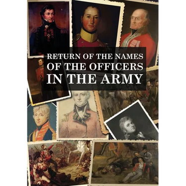 Return of the Names of the Officers in the Army: Who receive pensions for the loss of Limbs, or for wounds etc.