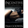 Incentive