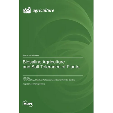 Biosaline Agriculture and Salt Tolerance of Plants