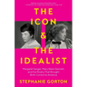 The Icon and the Idealist: Margaret Sanger, Mary Ware Dennett, and the Rivalry That Brought Birth Control to America