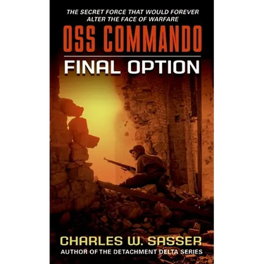 OSS Commando: Final Option
