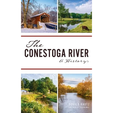 Conestoga River: A History