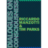 Dialogues on Consciousness