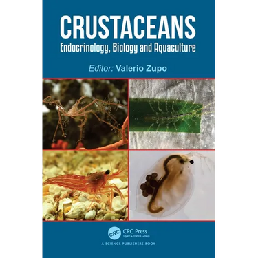 Crustaceans: Endocrinology, Biology and Aquaculture