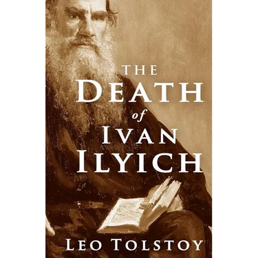 The Death of Ivan Ilyich