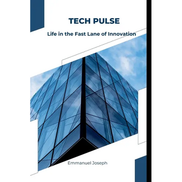 Tech Pulse: Life in the Fast Lane of Innovation
