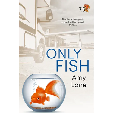 Only Fish: A Fish Out of Water Collection