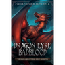 Dragon Eyre Badblood