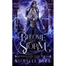 Become the Storm