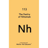 The Poetry of Nihonium