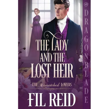 The Lady and the Lost Heir: A Regency Historical Romance
