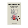 Exploring England: A Comprehensive Travel Guide