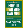 How to Own Your Own Mind