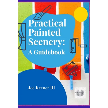 Practical Painted Scenery: A Guidebook