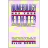 Numerology Has Your Number: Numerology Has Your Number