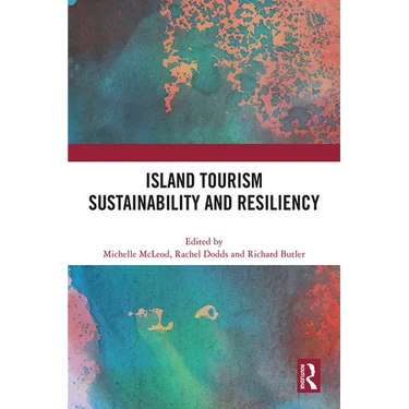 Island Tourism Sustainability and Resiliency