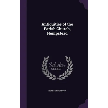 Antiquities of the Parish Church, Hempstead