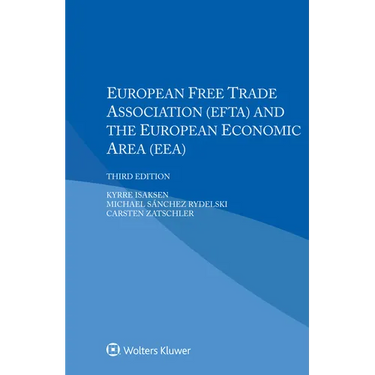 European Free Trade Association (EFTA) and the European Economic Area (EEA)