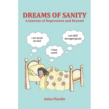 Dreams of Sanity: A Journey Through Depression and Beyond
