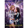 Playing for Keeps