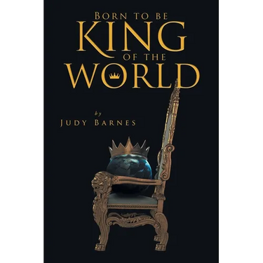 Born to Be King of the World