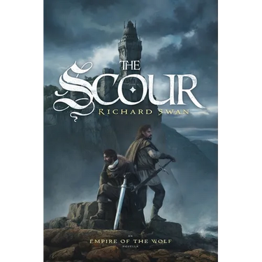 The Scour: An Empire of the Wolf novella