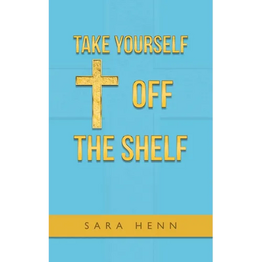 Take Yourself off the Shelf