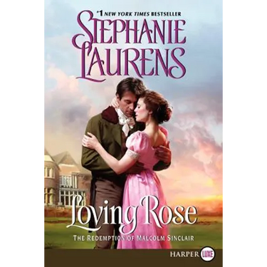 Loving Rose: The Redemption of Malcolm Sinclair