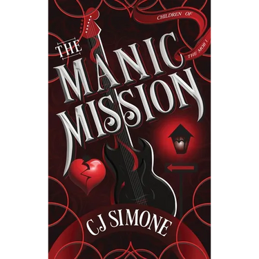 The Manic Mission: Children of the Mob, #1
