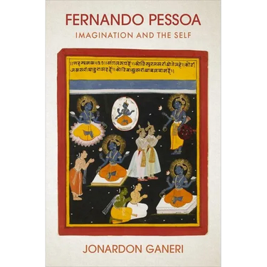 Fernando Pessoa: Imagination and the Self