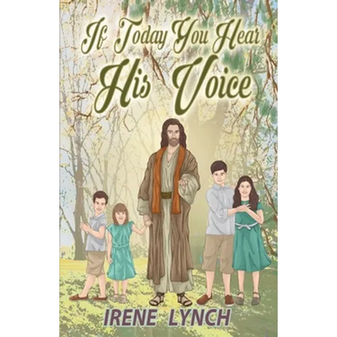 If Today You Hear His Voice