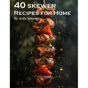 40 Skewer Recipes for Home