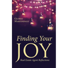 Finding Your Joy: Real Estate Agent Reflections