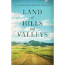 Land of Hills and Valleys