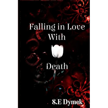 Falling in Love with Death