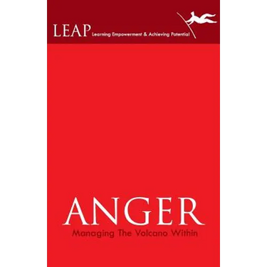 ANGER Managing The Volcano Within