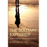 The Solitary Explorer