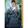 The Secret Word: A Regency Historical Romance