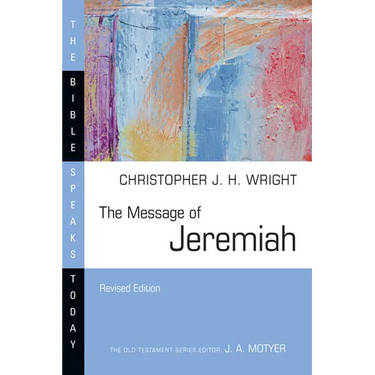 The Message of Jeremiah