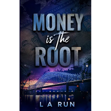 Money is the Root