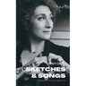 Sketches and Songs