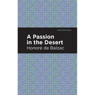 A Passion in the Desert
