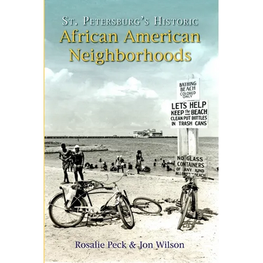 St. Petersburg's Historic African American Neighborhoods
